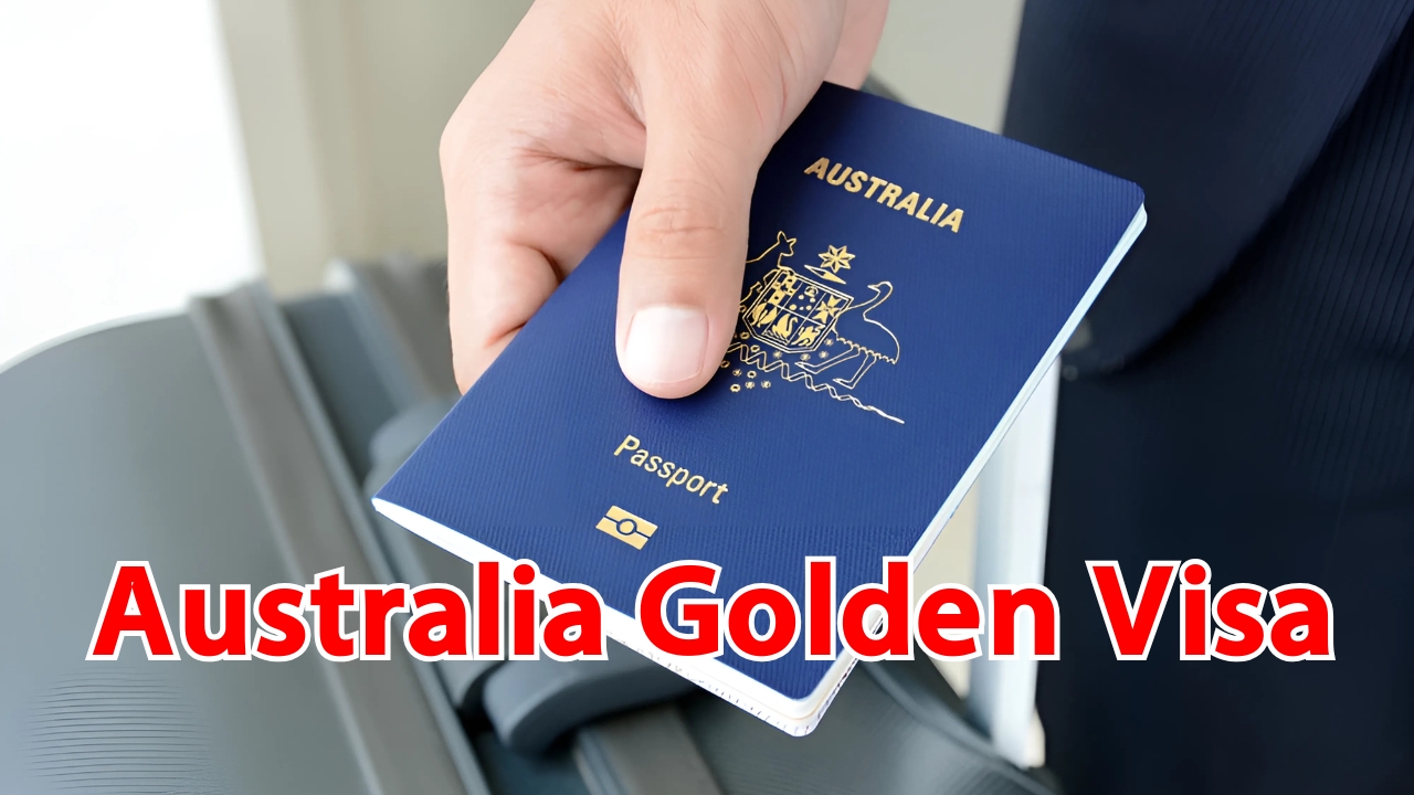 Australia Golden Visa